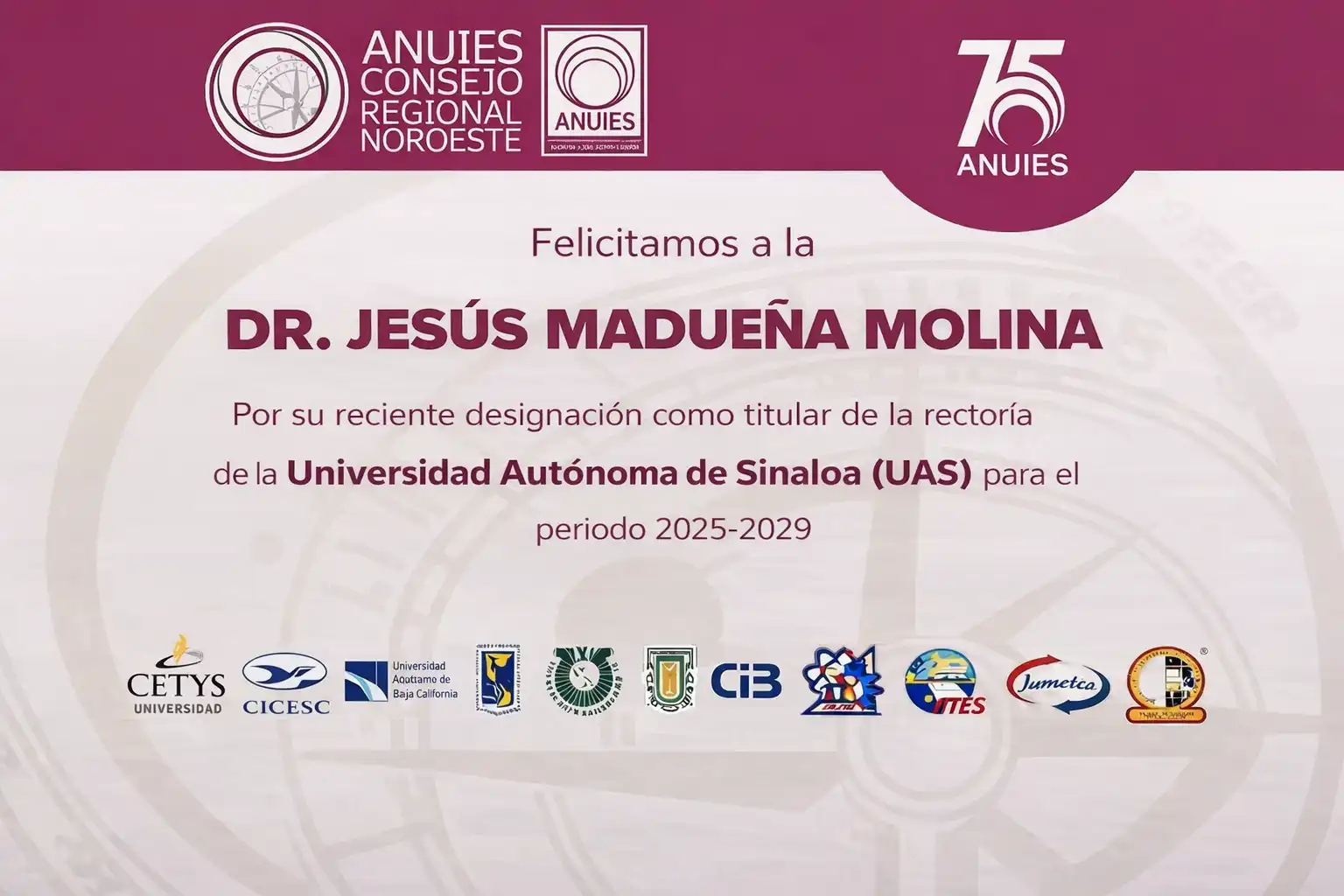 Felicitaciones al Dr. Jesús Madueña Molina por su designación como rector de la Universidad Autónoma de Sinaloa